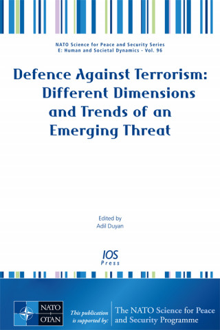 Defence Against Terrorism: Different Dimensions and Trends of an ...