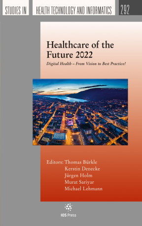 Healthcare of the Future 2022 | IOS Press