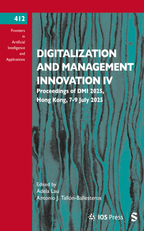 Digitalization and Management Innovation IV | IOS Press